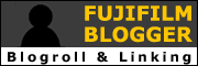 Fujifilm-Blogger Linking & Blogroll
