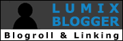 Lumix-Blogger Linking & Blogroll