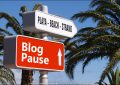 Blog Pause